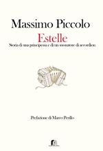 Estelle. Storia di una principessa e di un suonatore di accordìon