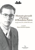 Memorie giovanili a Partanna di Benedetto Patera. Tra gli anni 20 e i 40 del XX secolo