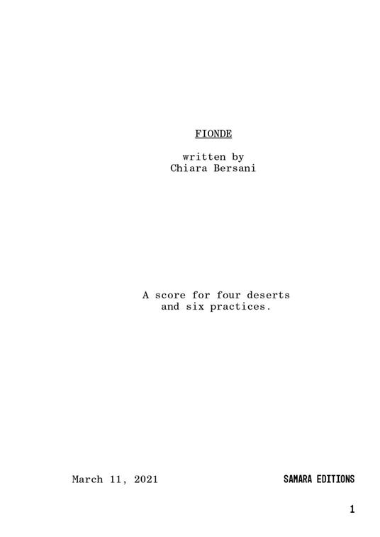Fionde. A score for four deserts and six practices. Con Prodotti vari - Chiara Bersani - copertina
