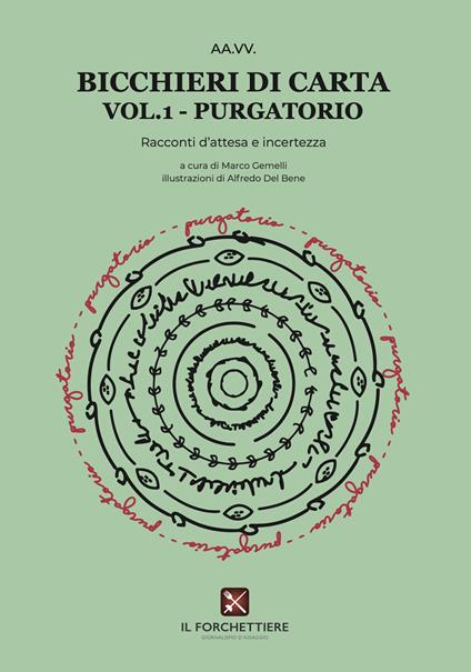 Purgatorio. Bicchieri di carta. Racconti d'attesa e d'incertezza. Vol. 1 - copertina