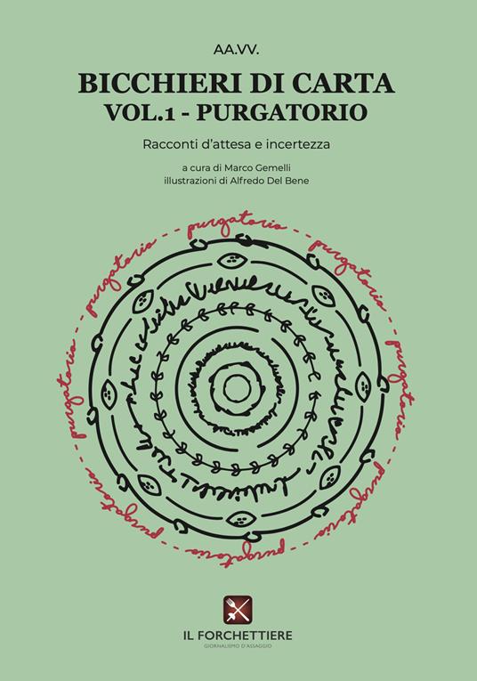 Purgatorio. Bicchieri di carta. Racconti d'attesa e d'incertezza. Vol. 1 - copertina