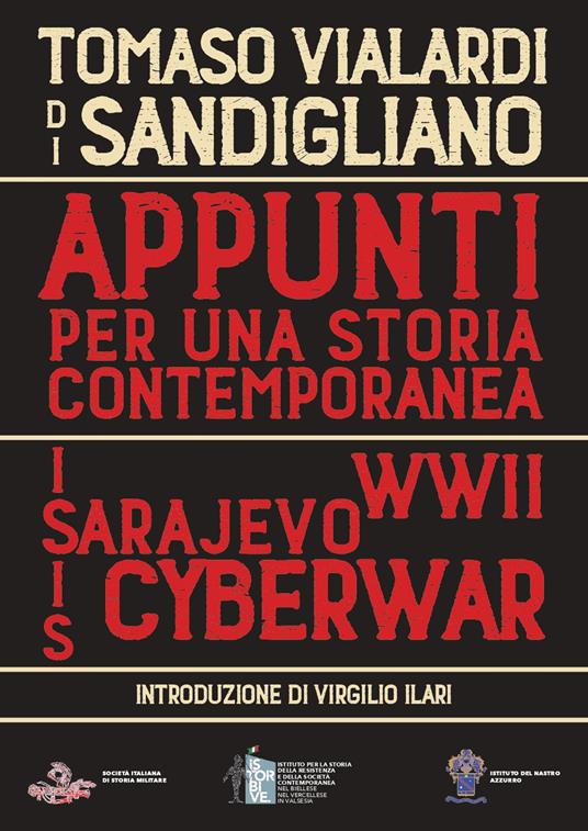 Da Sarajevo alla cyberwar. Appunti per una storia contemporanea - Tomaso Vialardi di Sandigliano - copertina