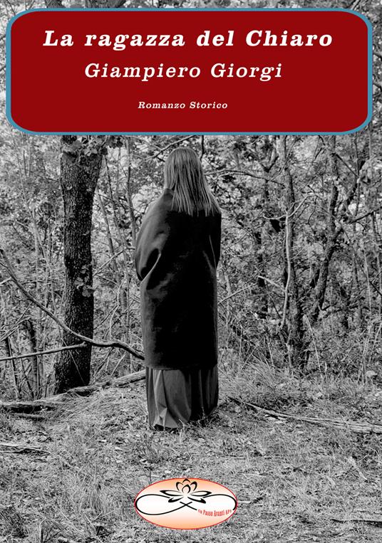 La ragazza del Chiaro - Giampiero Giorgi - copertina