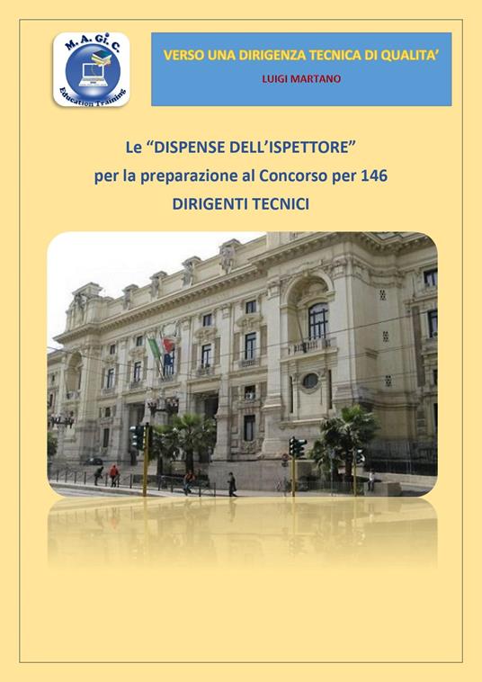 Le «dispense dell'ispettore» per la preparazione al concorso per 146 dirigenti tecnici - copertina