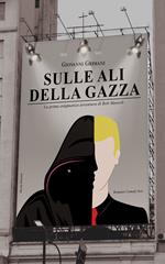 Sulle ali della gazza. La prima enigmatica avventura di Bob Massoli