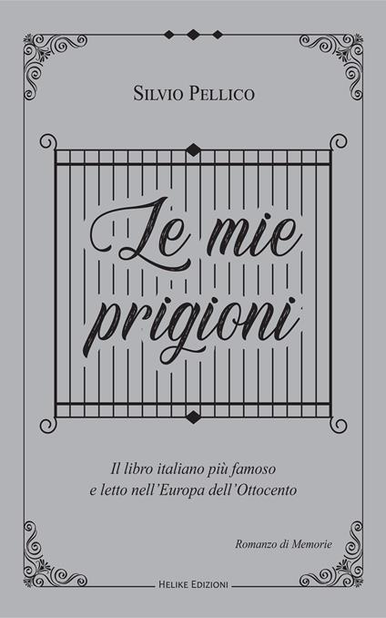 Le mie prigioni - Silvio Pellico - copertina