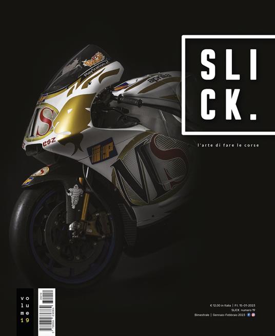 Slick. L'arte di fare le corse (2023). Vol. 19: Gennaio-Febbraio - copertina