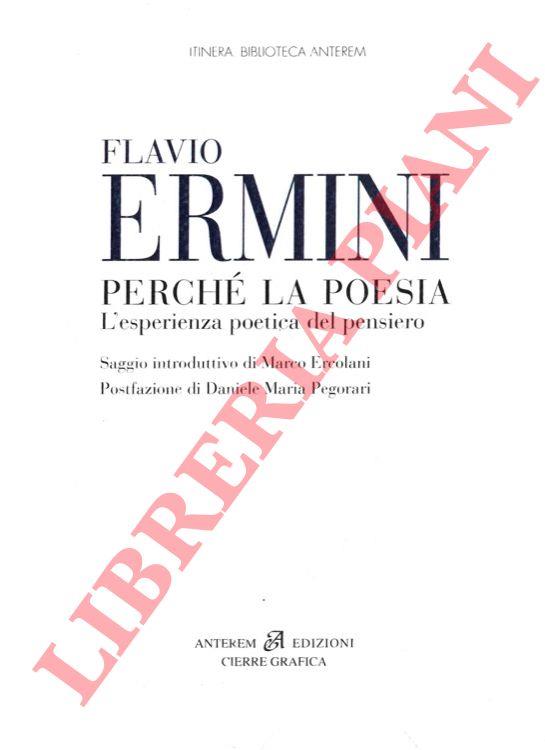 Perché la poesia. L'esperienza poetica del pensiero