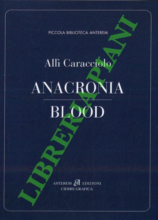 Anacronia. Blood