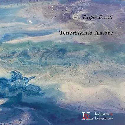 Tenerissimo amore - Filippo Davoli - copertina
