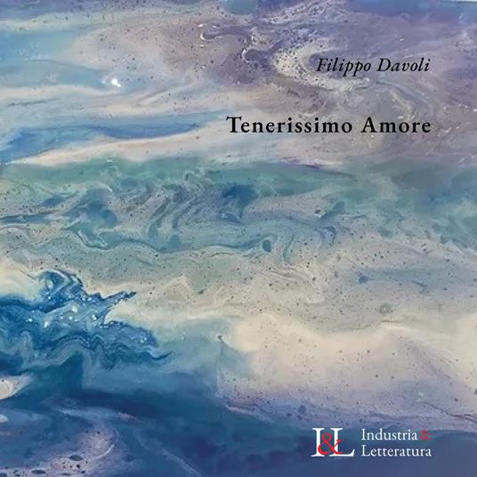 Tenerissimo amore - Filippo Davoli - copertina