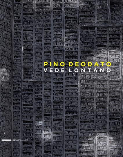 Pino Deodato. Vede lontano. Ediz. italiana e inglese - copertina