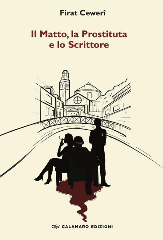 Il matto, la prostituta e lo scrittore - Firat Cewerî - copertina