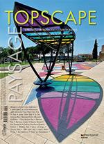 Topscape. Il progetto del paesaggio contemporaneo. Ediz. italiana e inglese (2022). Vol. 49