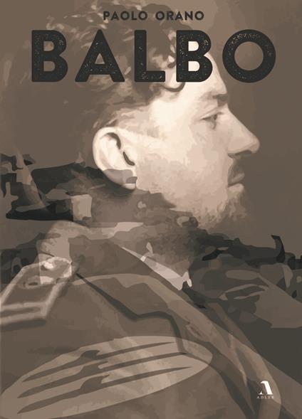 Balbo - Paolo Orano - copertina