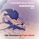 I Racconti delle donne Audio Antologia