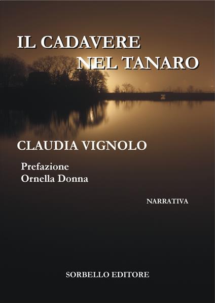 Il cadavere nel Tanaro - Claudia Vignolo - copertina