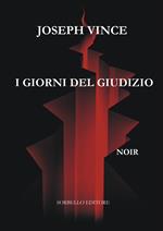 I giorni del giudizio. Ediz. integrale