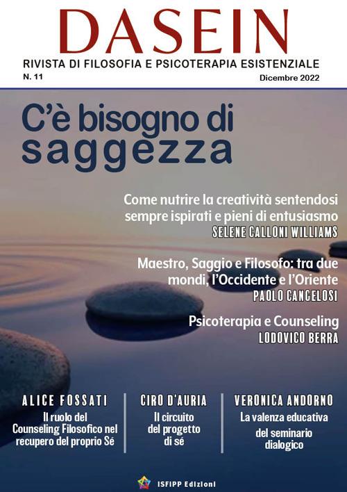 Dasein. Rivista di filosofia e psicoterapia esistenziale (2022). Vol. 11 - Fossati Alice,D’AURIA CIRO,Berra Lodovico,CANGELOSI SIFU PAOLO - ebook