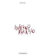 Inferno Paradiso. Allegorie del contemporaneo. Ediz. illustrata