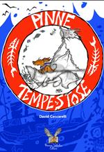 Pinne tempestose. Una piccola storia ad alta pressione