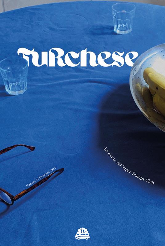 Turchese. La rivista del Super Tramps Club (2022). Vol. 3 - copertina