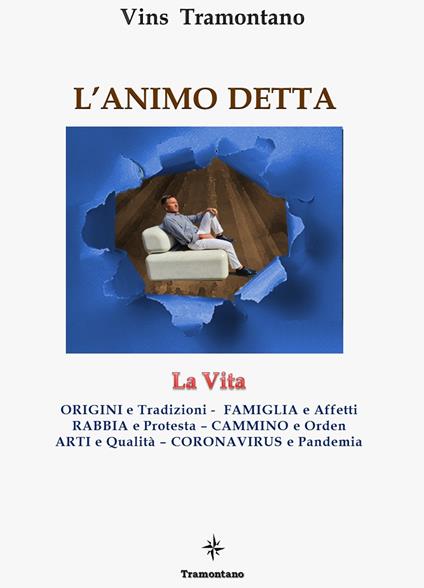 L'animo detta. La vita - Vins Tramontano - copertina