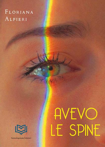 Avevo le spine - Floriana Alfieri - copertina