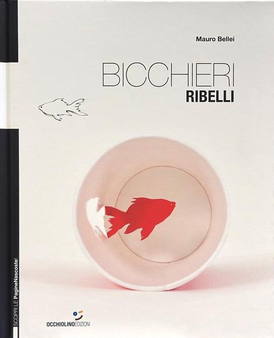 Bicchieri ribelli - Mauro Bellei - copertina