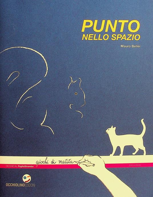 Punto nello spazio - Mauro Bellei - copertina