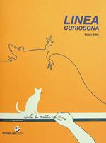 Linea curiosona. Vermetti