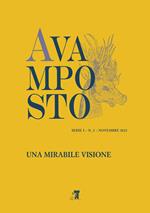 Avamposto. Serie I. Vol. 2: Una mirabile visione