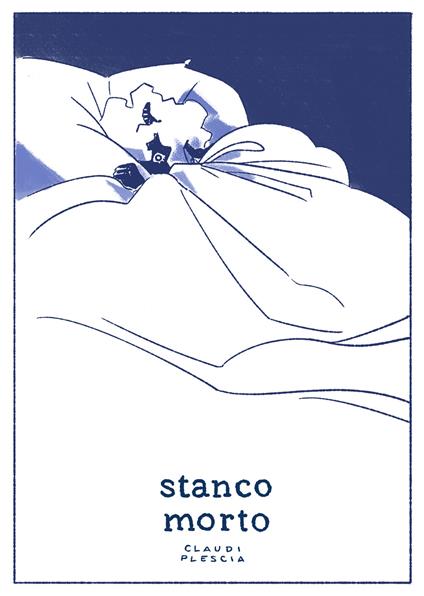 Stanco morto - Claudi Plescia - copertina