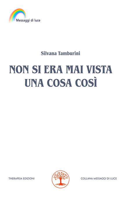 Non si era mai vista una cosa così - Silvana Tamburini - copertina