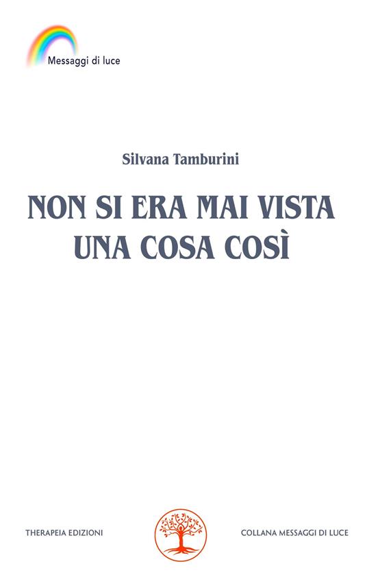 Non si era mai vista una cosa così - Silvana Tamburini - copertina