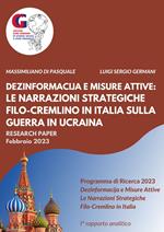 Dezinformacija e misure attive: le narrazioni strategiche filo-Cremlino in Italia sulla guerra in Ucraina