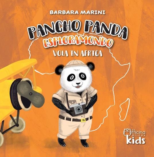 Pancho Panda esploramondo vola in Africa. Ediz. a colori - Barbara Marini - copertina