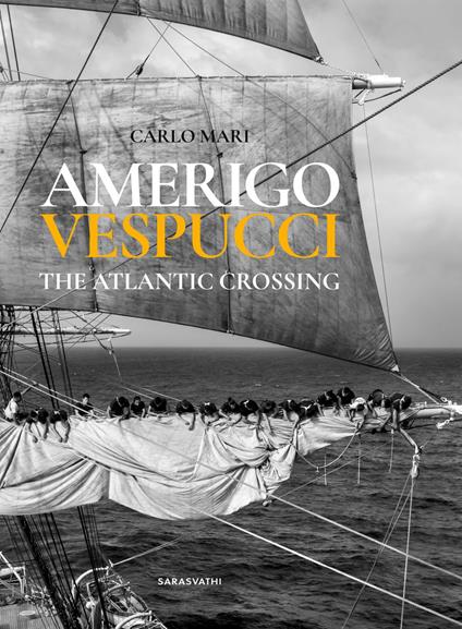 Amerigo Vespucci. Ediz. illustrata - Carlo Mari - copertina