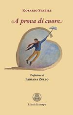 A prova di cuore