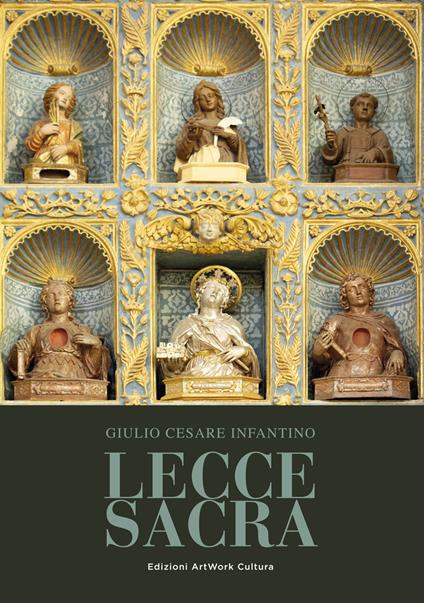 Lecce sacra - Giulio Cesare Infantino - copertina