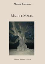Maghi e magia