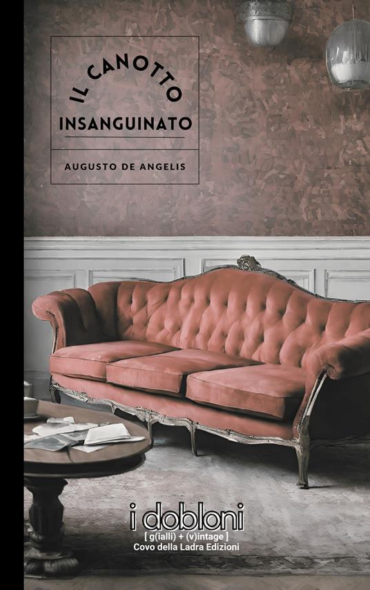Il canotto insanguinato - Augusto De Angelis - copertina