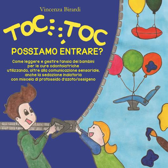 Toc Toc possiamo entrare? Con File audio per il download - Vincenza Birardi - copertina