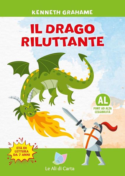 Il drago riluttante. Ediz. ad alta leggibilità - Kenneth Grahame - copertina