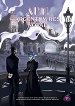ARN. Argentum res novae. Ambientazione. Ediz. illustrata