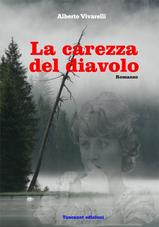 La carezza del diavolo - Alberto Vivarelli - copertina