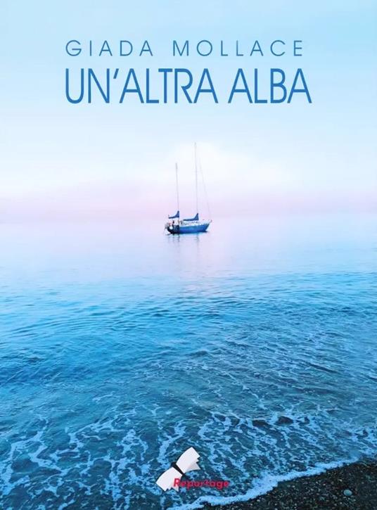 Un'altra alba - Giada Mollace - copertina