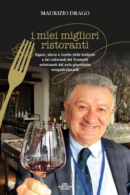I miei migliori ristoranti - Maurizio Drago - copertina
