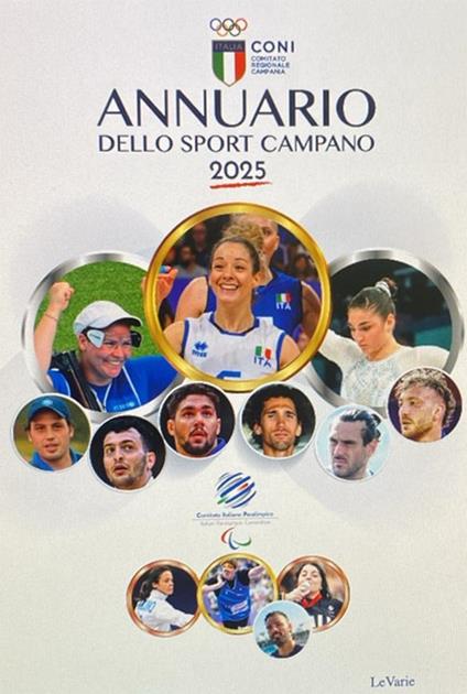 Annuario dello sport campano 2025 - Marco Lobasso,Carlo Zazzera - copertina