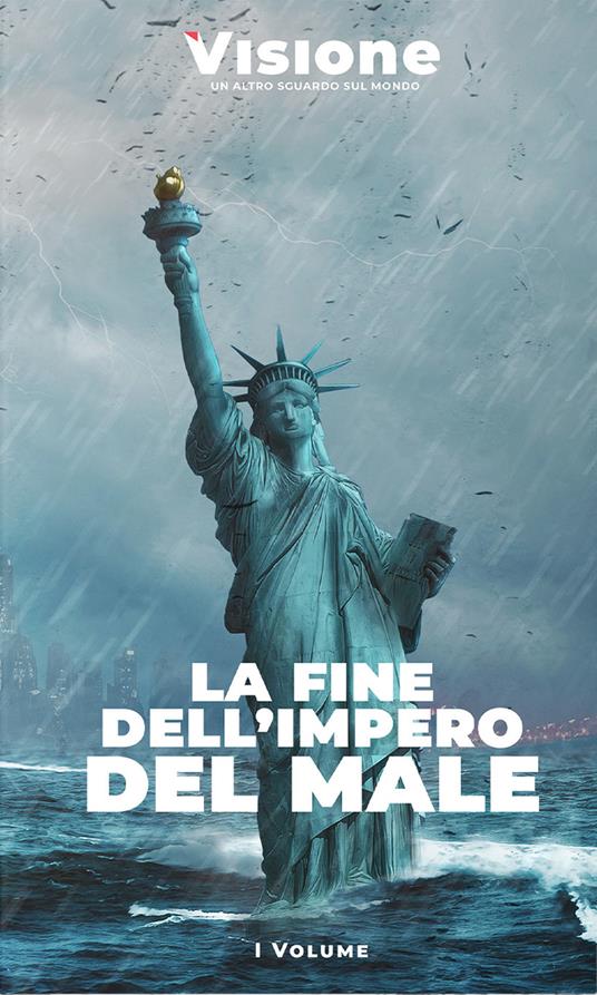 Visione. Un altro sguardo sul mondo (2023). Vol. 1: La fine dell'impero del male - copertina